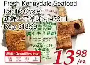 Tone Tai Supermarket Fresh kennydale seafood pacific oyster offer