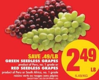 No Frills Green Seedless Grapes or Red Seedless Grapes offer