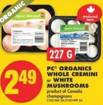 No Frills Pc Organics Whole Cremini or White Mushrooms 227 g offer