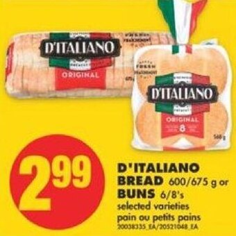 No Frills D'Italiano Bread 600/675 g or Buns 6/8's offer