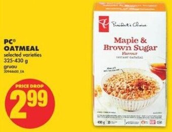 No Frills PC Oatmeal 325-430 g offer