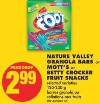 No Frills Nature Valley Granola Bars or Mott's or Betty Crocker Fruit Snacks 120-230g offer