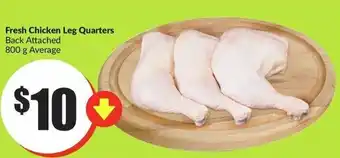 FreshCo Fresh Chicken Leg Quarters 800g offer