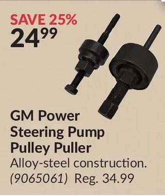 Princess Auto Gm power steering pump pulley puller offer
