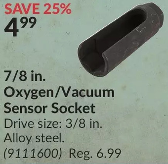 Princess Auto 7/8 in. oxygen/vacuum sensor socket offer