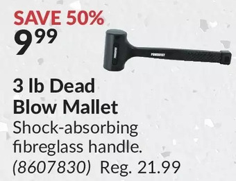 Princess Auto 3 lb dead blow mallet offer