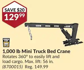 Princess Auto Power fist 1,000 lb mini truck bed crane offer