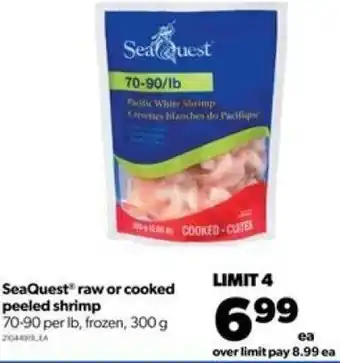Real Canadian Superstore SeaQuest Raw or Cooked Peeled Shrimp 70-90 per lb 300g offer
