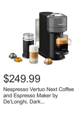 Costco Nespresso vertuo next coffee and espresso maker by de'longhi, dark gray with aeroccino milk frother offer