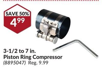 Princess Auto 3-1/2 to 7 in. piston ring compressor offer
