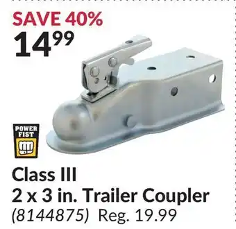 Princess Auto Power fist class iii 2 x 3 in. trailer coupler offer
