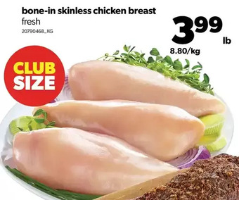Real Canadian Superstore Bone-in skinless chicken breast offer