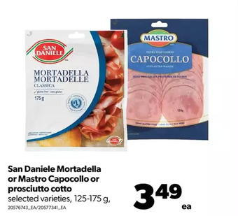 Real Canadian Superstore San daniele mortadella or mastro capocollo or prosciutto cotto offer