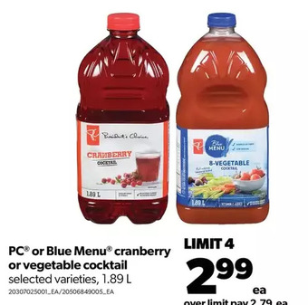 Real Canadian Superstore Pc or blue menu cranberry or vegetable cocktail offer