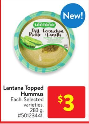 Walmart Lantana topped hummus offer