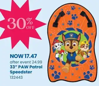 Toys R us 33" paw patrol speedster offer