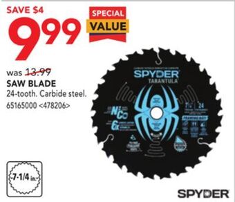 Lowe's Spyder saw blade offer