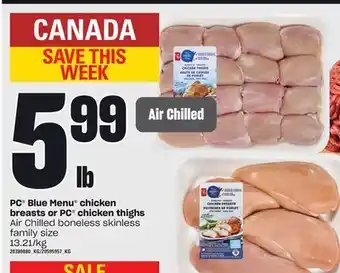 Loblaws Pc® blue menu chicken breasts or pc® chicken thighs offer