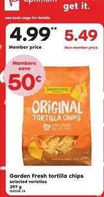 Loblaws Garden fresh tortilla chips, 397 g offer