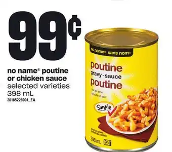 Loblaws No name® poutine or chicken sauce, 398 ml offer