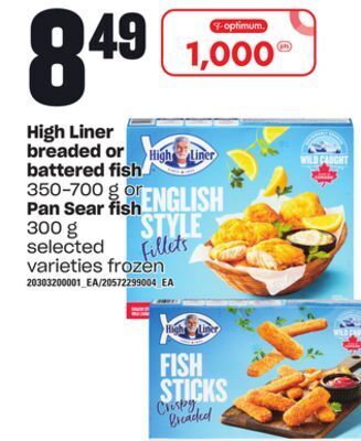 Loblaws High liner breaded or battered fish, 350-700 g or pan sear fish, 300 g offer