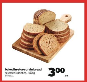 Real Canadian Superstore Baked in-store grain bread, 450 g offer