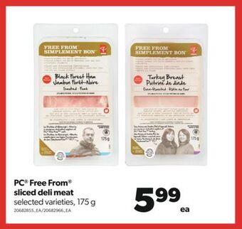 Real Canadian Superstore Pc® free from® sliced deli meat, 175 g offer