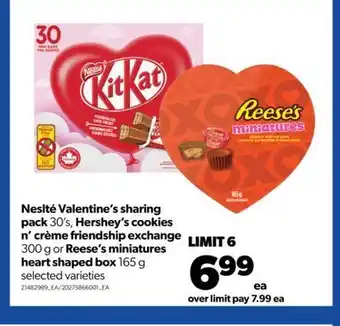 Real Canadian Superstore Neslté valentine's sharing pack, 30's, hershey's cookies n' crème friendship exchange, 300 g or reese's miniatures heart shap offer