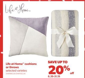 Real Canadian Superstore Life at home™ cushions or throws offer