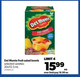 Real Canadian Superstore Del monte fruit salad bowls, 20x112.5 ml offer