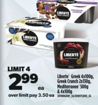 Real Canadian Superstore Liberte® greek, 4x100g, greek crunch, 2x130g, mediterranee®, 500g & 4x100g offer