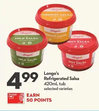 Longo's Longo's refrigerated salsa offer
