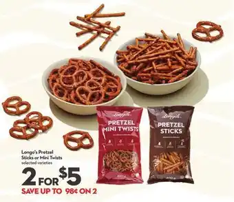 Longo's Longo's pretzel sticks or mini twists offer