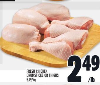 Metro Fresh chicken drumsticks or thighs offer