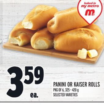 Metro Panini or kaiser rolls offer