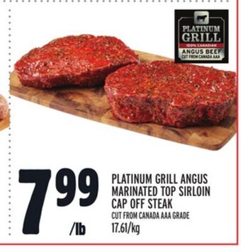 Metro Platinum grill angus marinated top sirloin cap off steak offer