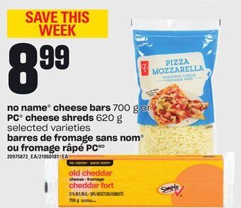 Independent Grocer No name® cheese bars, 700 g or pc® cheese shreds, 620 g offer