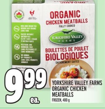 Metro Yorkshire valley farms organic chicken meatballs offer