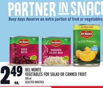 Metro Del monte vegetables for salad or canned fruit offer