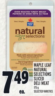 Metro Maple leaf natural selections sliced deli meat offer