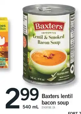 Fortinos Baxters lentil bacon soup, 540 ml offer