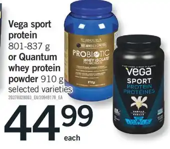 Fortinos Vega sport protein, 801-837 g or quantum whey protein powder, 910 g offer