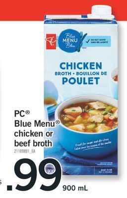 Fortinos Pc® blue menu® chicken or beef broth, 900 ml offer