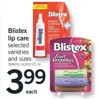 Fortinos Blistex lip care, each offer