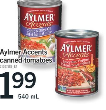 Fortinos Aylmer accents canned tomatoes, 540 ml offer