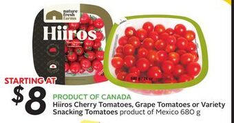 Sobeys Hiiros cherry tomatoes, grape tomatoes or variety snacking tomatoes offer
