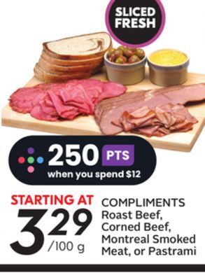 Sobeys Compliments roast beef, corned beef, montreal smoked meat, or pastrami offer