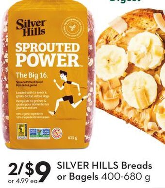 Sobeys Silver hills breads or bagels offer