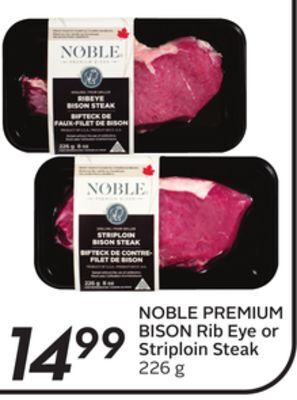 Sobeys Noble premium bison rib eye or striploin steak offer