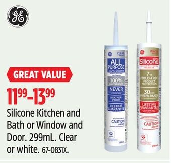 Canadian Tire Ge silicone kitchen and bath or window and door offer